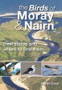 The Birds of Moray & Nairn
