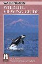 Washington: Wildlife Viewing Guide