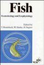 Fish: Ecotoxicology and Ecophysiology