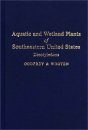 Aquatic and Wetland Plants of the South-Eastern United States, Volume 2 Dicotyledons