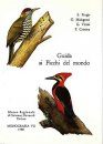 Guida ai Picchi del Mondo [Guide to the Woodpeckers of the World]