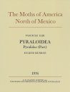 The Moths of America North of Mexico, Fascicle 13.2B: Pyraloidea: Pyralidae (Part): Pyraustinae: Pyraustini (Conclusion)