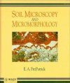Soil Microscopy and Micromorphology