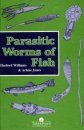 Parasitic Worms of Fish