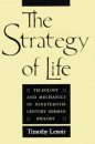 The Strategy of Life