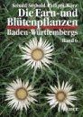 Die Farn- und Blütenpflanzen Baden-Württembergs, Band 6