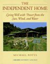 The Independent Home