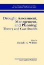 Drought Assessment, Management and Planning