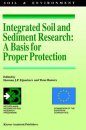 Integrated Soil and Sediment Research: A Basis for Proper Protection