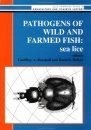 Pathogens of Wild and Farmed Fish: Sea Lice