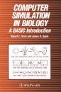 Computer Simulation in Biology: A BASIC Introduction