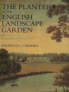 Planters of the English Landscape Garden