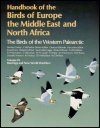 The Birds of the Western Palearctic, Volume 9