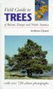 Field Guide to Trees of Britain, Europe and North America