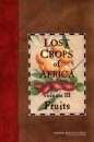 Lost Crops of Africa, Volume 3: Fruits