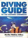 Diving Guide to the Eastern Caribbean