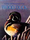 Ecology and Management of the Wood Duck