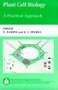 Plant Cell Biology: A Practical Approach