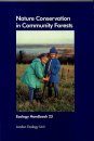 Nature Conservation in Community Forests