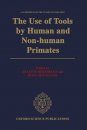 Use of Tools by Human and Non-human Primates