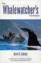 The Whale-Watchers Handbook