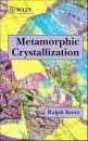 Metamorphic Crystallization