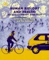 Human Biology and Health: An Evolutionary Approach