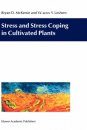 Stress and Stress Coping in Cultivated Plants