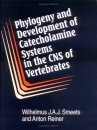 Phylogeny and Development of Catecholamine Systems in the CNS of Vertebrates