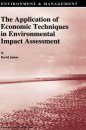 The Application of Economic Techniques in Environmental Impact Assessment