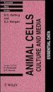 Animal Cells: Culture and Media