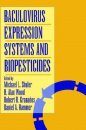 Baculovirus Expression Systems and Biopesticides