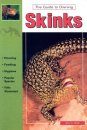 The Guide to Owning Skinks