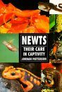 Newts: Their Care in Captivity