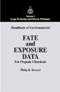 Environmental Fate and Exposure of Organic Chemicals, Volume 1