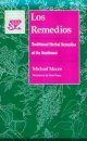 Los Remidios: Traditional Herbal Remedies of the Southwest