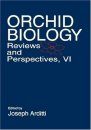 Orchid Biology: Reviews and Perspectives, Volume 6