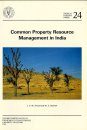 Common Property Resource Management in India