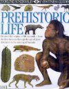 Eyewitness Guide: Prehistoric Life