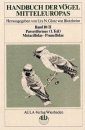 Handbuch der Vögel Mitteleuropas Band 10: Passeriformes 1/II