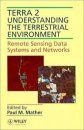 TERRA 2: Understanding the Terrestrial Environment
