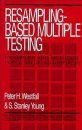 Resampling-based Multiple Testing: Examples and Methods for P-value Adjustment