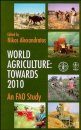 World Agriculture: Towards 2010