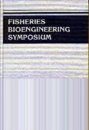 Fisheries Bioengineering Symposium