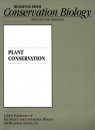 Readings from Conservation Biology: Plant Conservation