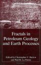 Fractals in Petroleum Geology and Earth Processes