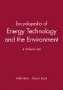 Encyclopedia of Energy Technology and the Environment (4-Volume Set)