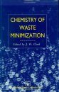 Chemistry of Waste Minimisation