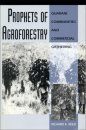 Prophets of Agroforestry