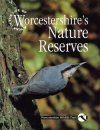 A Year in the Life of Worcestershire's Nature Reserves